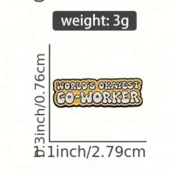 "Worlds Okayest Co-Worker" Funny Quotes Enamel Pin - Picture 3 of 3